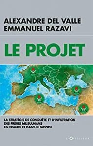 Livre : Le Projet : La stratégie de conquête et d’infiltration des Frères musulmans en France et dans le Monde… 2 51sUdUxrClL. SX195